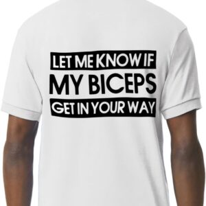 Let Me Know If My Biceps Jersey Sport T-Shirt - Workout Gift - Gym Clothing